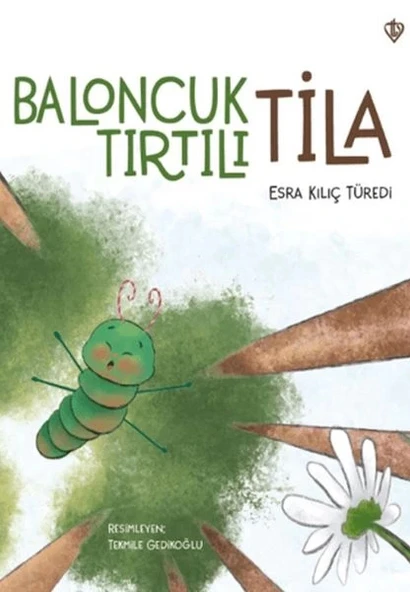 Baloncuk Tırtılı Tila ürün görseli