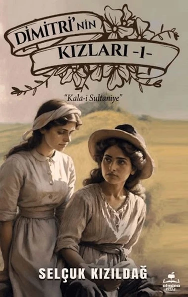 Dimitri'nin Kızlar 1- Kala-i Sultaniye ürün görseli