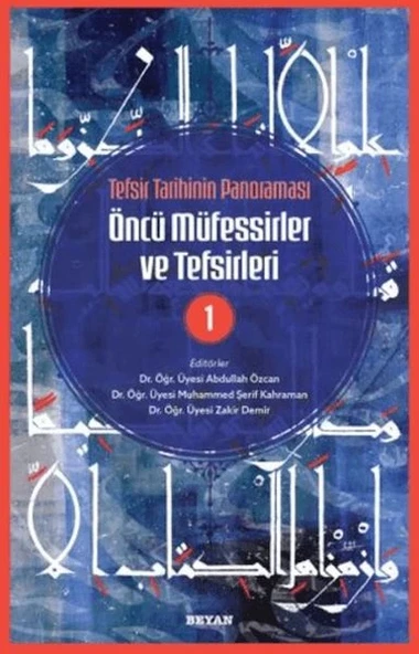 Tefsir Tarihinin Panoraması Öncü Müfessirler ve Tefsirleri -1 ürün görseli