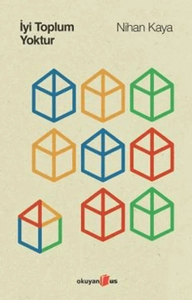 İyi Toplum Yoktur ürün görseli