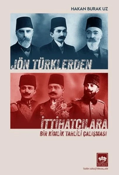 Jön Türklerden İttihatçılara ürün görseli 1