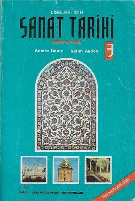 Liseler İçin Sanat Tarihi Ders Kitabı 3 - İkinci El Kitap Semra Deniz, Selim Aydos Semih Eğitim Kültür Yayınları ürün görseli