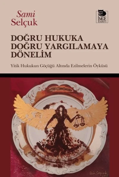 Doğru Hukuka Doğru Yargılamaya Dönelim ürün görseli