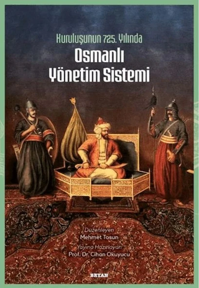 Kuruluşunun 725. Yılında Osmanlı Yönetim Sistemi ürün görseli