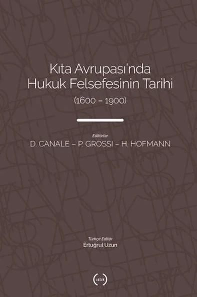 Kıta Avrupası'nda Hukuk Felsefesi'nin Tarihi (1600 – 1900) ürün görseli
