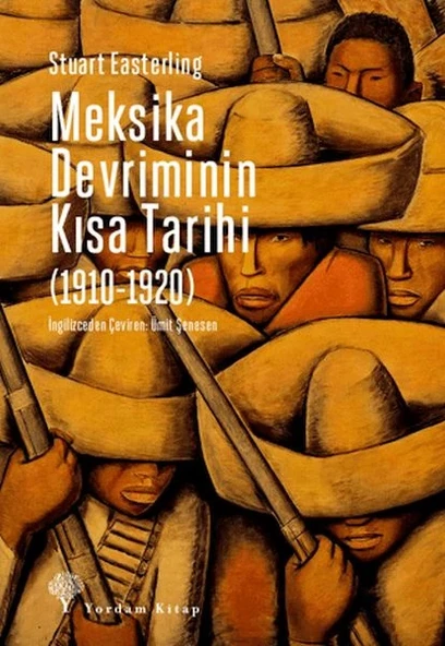 Meksika Devriminin Kısa Tarihi (1910-1920) ürün görseli
