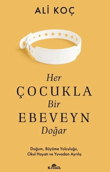 Her Çocukla Bir Ebeveyn Doğar ürün görseli