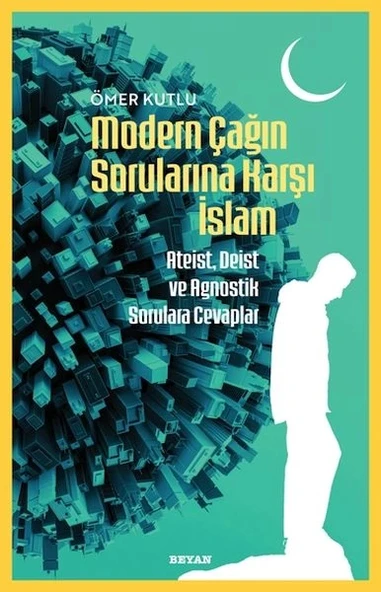 Modern Çağın Sorularına Karşı İslam ürün görseli