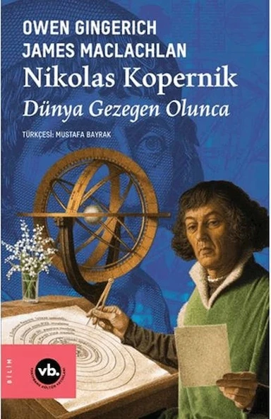 Nikolas Kopernik Dünya Gezegen Olunca ürün görseli