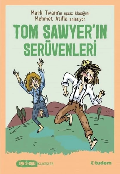 Sen De Oku Klasikler - Tom Sawyerın Serüvenleri ürün görseli