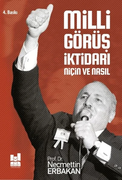 Milli Görüş İktidarı: Niçin ve Nasıl ürün görseli