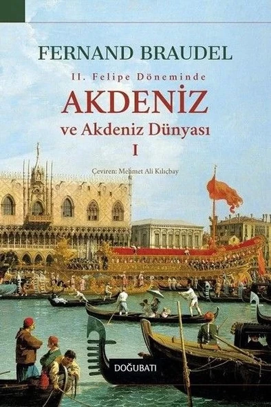 2. Felipe Dönemi'nde Akdeniz ve Akdeniz Dünyası 1 ürün görseli