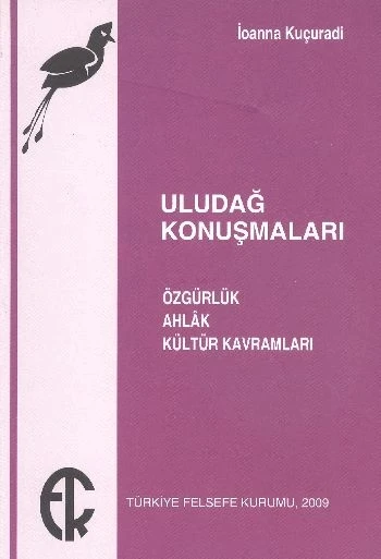 Uludağ Konuşmaları Özgürlük Ahlak Kültür Kavramları ürün görseli 1