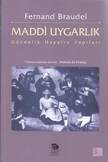 Maddi Uygarlık - Gündelik Hayatın Yapıları ürün görseli