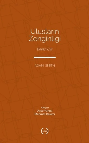 Ulusların Zenginliği Cilt 1 ürün görseli