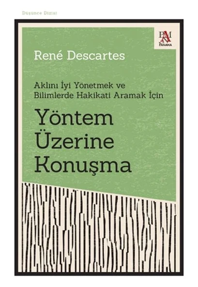 Yöntem Üzerine Konuşma - Aklını İyi Yönetmek ve Bilimlerde Hakikati Aramak İçin ürün görseli