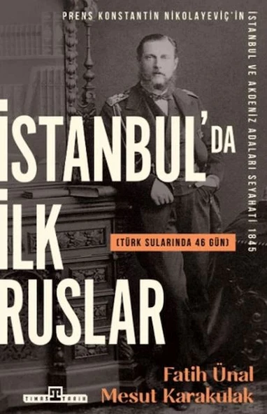 İstanbulda İlk Ruslar - Türk Sularında 46 Gün ürün görseli
