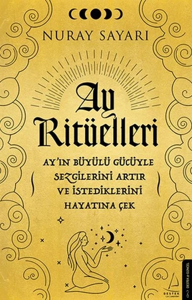 Ay Ritüelleri - Ay’ın Büyülü Gücüyle Sezgilerini Artır ve İstediklerini Hayatına Çek ürün görseli