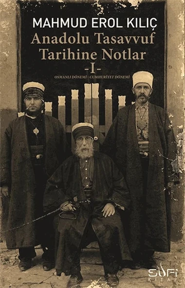Anadolu Tasavvuf Tarihine Notlar - 1 ürün görseli