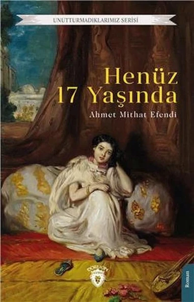 Henüz 17 Yaşında Unutturmadıklarımız Serisi ürün görseli 1