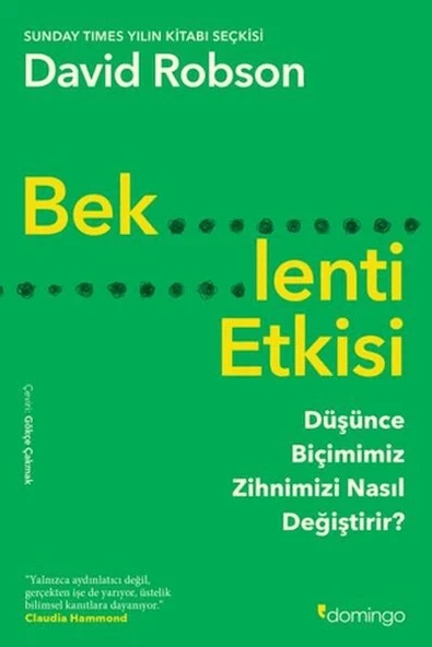 Beklenti Etkisi: Düşünce Biçimimiz Zihnimizi Nasıl Değiştirir? ürün görseli