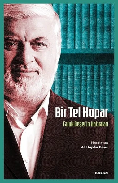 Bir Tel Kopar - Faruk Beşer'in Hatıraları ürün görseli 1