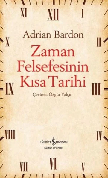 Zaman Felsefesinin Kısa Tarihi ürün görseli
