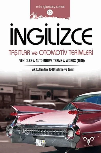 İngilizce Taşıtlar ve Otomotiv Terimleri (Mini Glossary Series 10) ürün görseli