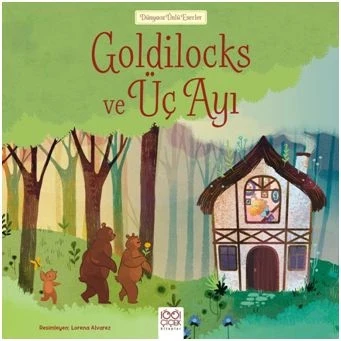 Dünyaca Ünlü Eserler - Goldilocks ve Üç Ayı ürün görseli 1