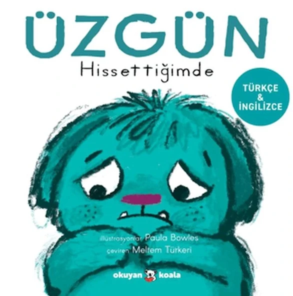 Üzgün Hissettiğimde ürün görseli