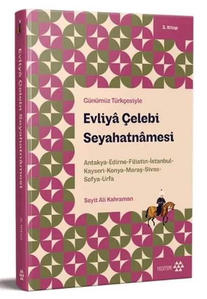 Günümüz Türkçesiyle: Evliya Çelebi Seyahatnamesi 3. Kitap ürün görseli