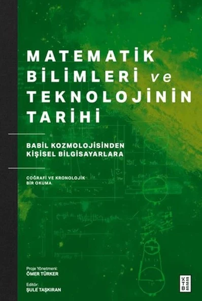Matematik Bilimleri ve Teknolojinin Tarihi ürün görseli