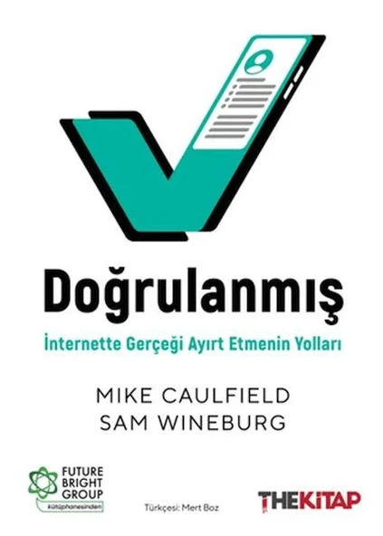 Doğrulanmış: İnternette Gerçeği Ayırt Etmenin Yolları ürün görseli
