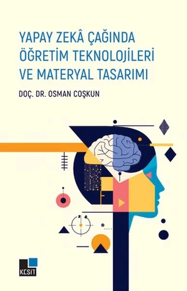 Yapay Zeka Çağında Öğretim Teknolojileri ve Materyal Tasarımı ürün görseli