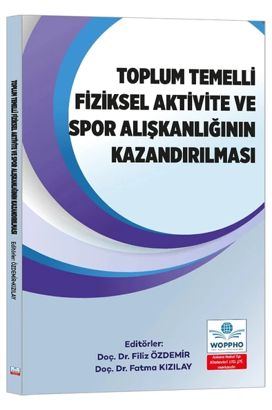 Toplum Temelli Fiziksel Aktivite ve Spor Alışkanlığının Kazandırılması ürün görseli 1