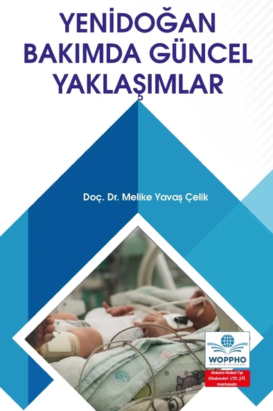 Yenidoğan Bakımında Güncel Yaklaşımlar - Resim 2