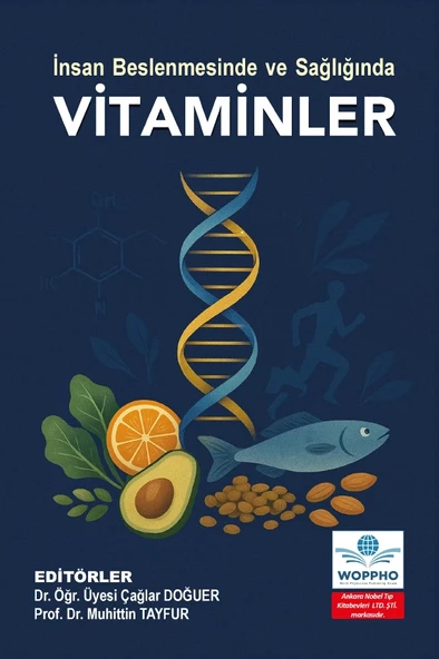 İnsan Beslenmesinde ve Sağlığında Vitaminler - 2