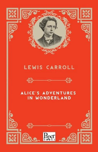 Alice’s Adventures in Wonderland (İngilizce Kitap) ürün görseli