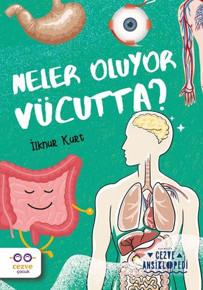 Neler Oluyor Vücutta ? – Cezve Ansiklopedi ürün görseli