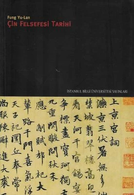 Çin Felsefesi Tarihi Fung Yu-Lan İstanbul Bilgi Üniversitesi Yayınları ürün görseli