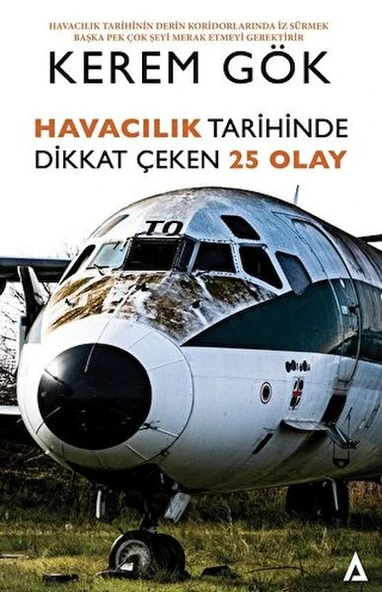 Havacılık Tarihinde Dikkat Çeken 25 Olay ürün görseli