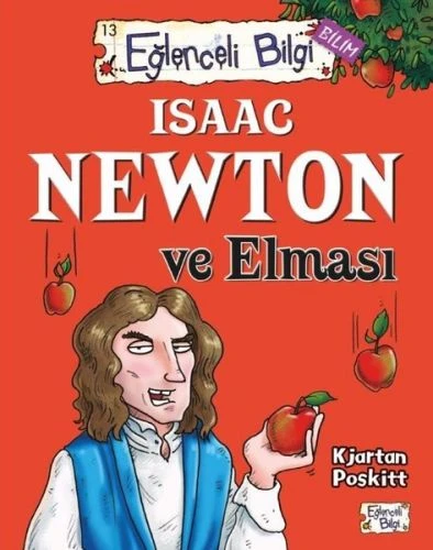 Eğlenceli Bilgi - Isaac Newton ve Elması ürün görseli