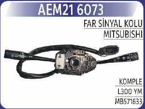 FAR SİNYAL KOLU KOMPLE MITSUBISHI L300 YM - AEM-216073