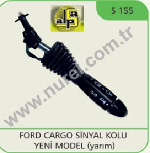 SİNYAL KOLU-FORD CARGO  YENİ MODEL (yarım) - NUREL-S155