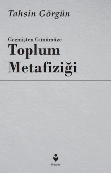 Geçmişten Günümüze Toplum Metafiziği ürün görseli