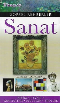 Sanat Görsel Rehberler - Resim Heykel Sanatçılar Üsluplar Ekoller Robert Cumming İnkılap Kitabevi ürün görseli