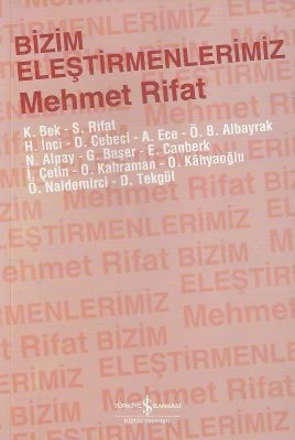 Bizim Eleştirmenlerimiz - İkinci El Kitap Mehmet Rifat İş Bankası Kültür Yayınları ürün görseli