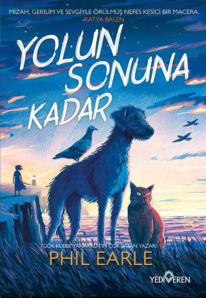 Yolun Sonuna Kadar/Phil Earle/Yediveren ürün görseli 1