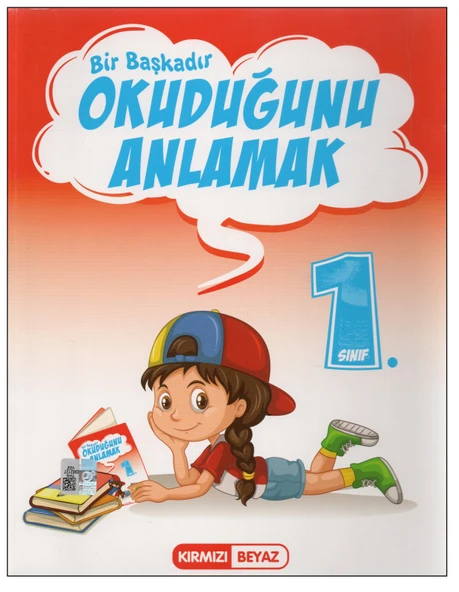 Kırmızı Beyaz 1. Sınıf Bir Başkadır Okuduğunu Anlamak