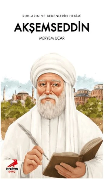 Ruhların ve Bedenlerin Hekimi Akşemseddin ürün görseli